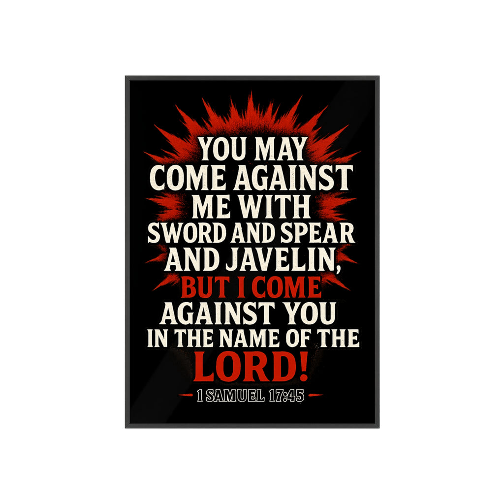 Bible Verse Motivational Poster with Wooden Frame 1 Samuel 17:45