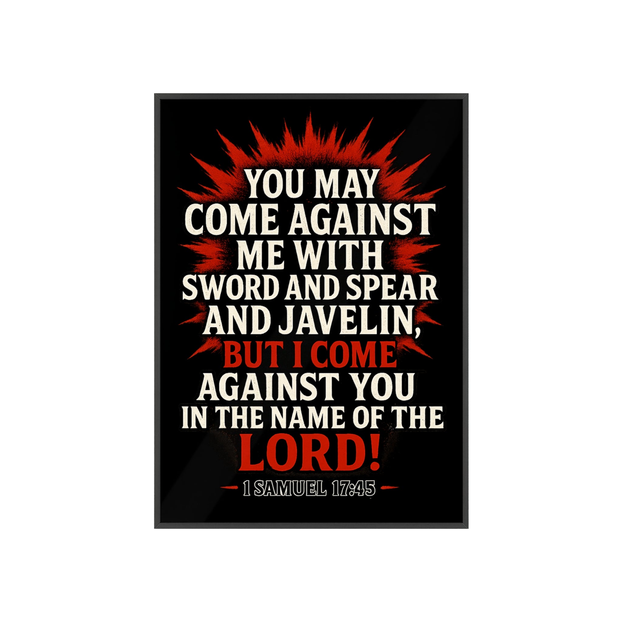 Bible Verse Motivational Poster with Wooden Frame 1 Samuel 17:45