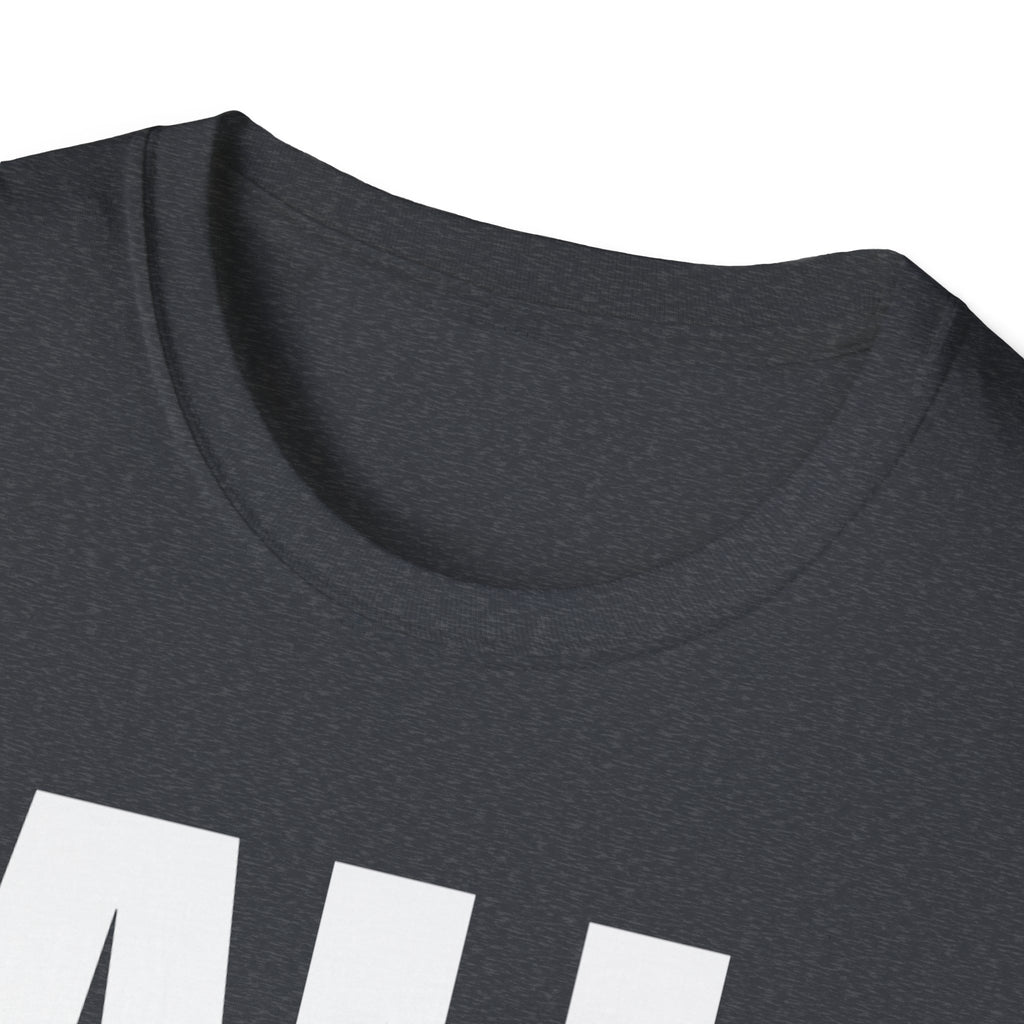 All Lives Matter White Text Softstyle Cotton Shirt T-Shirt