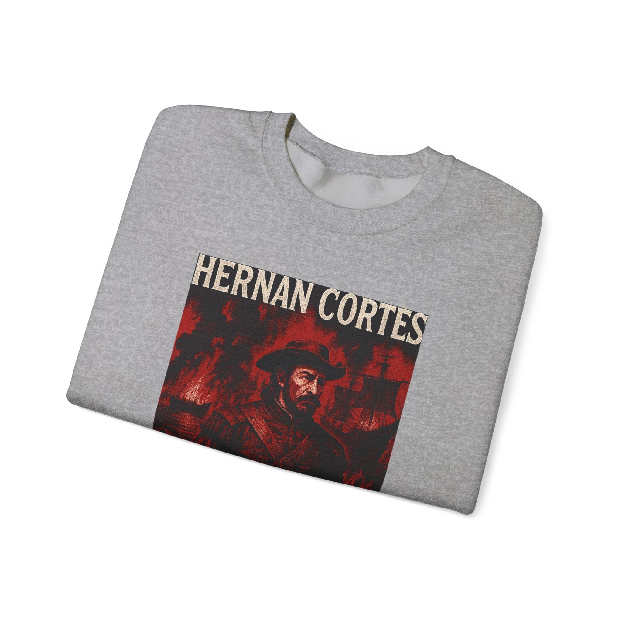 Hernan Cortes Burn The Boats Crewneck Sweatshirt