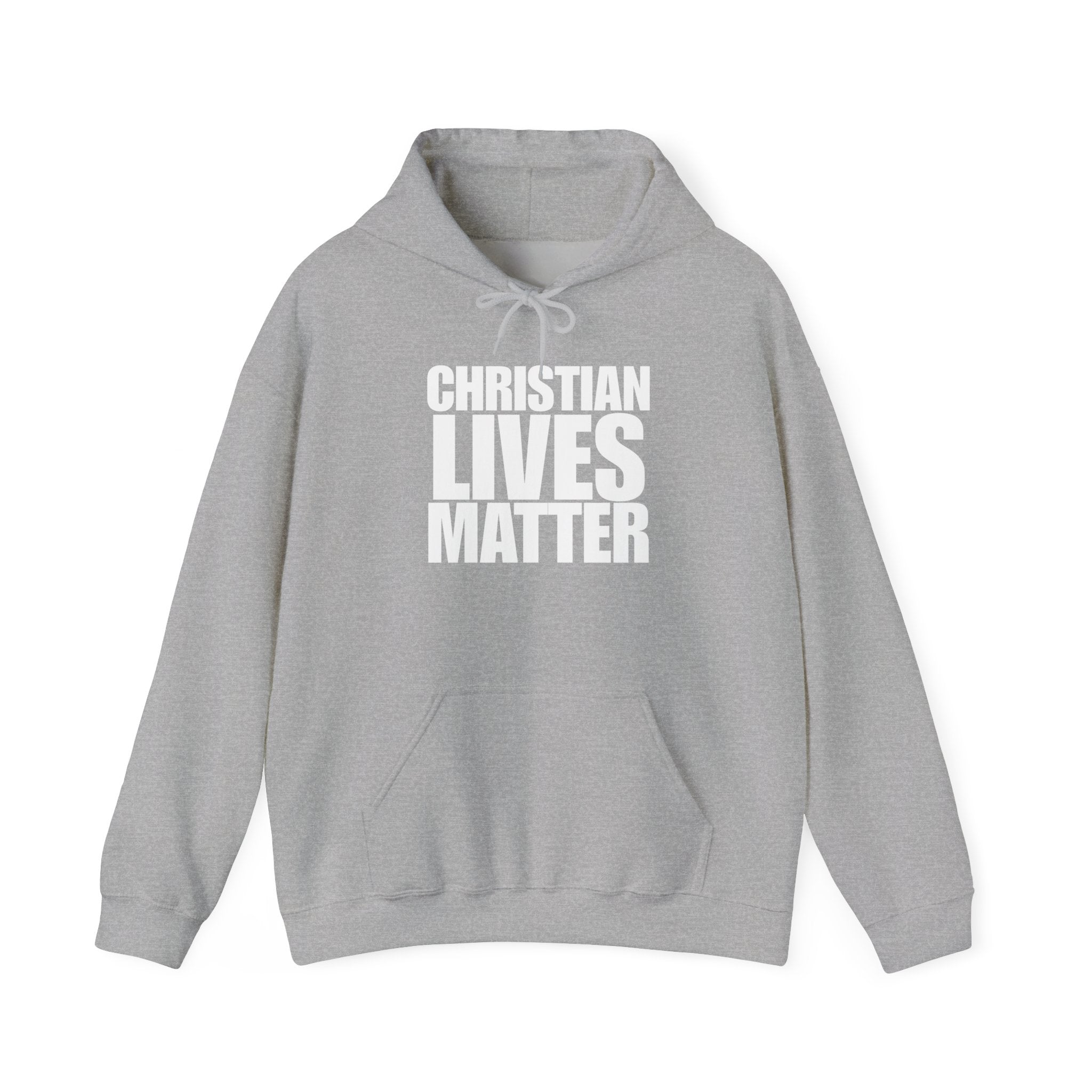 Christian Lives Matter Pull Over Hoodie Sweatshirt
