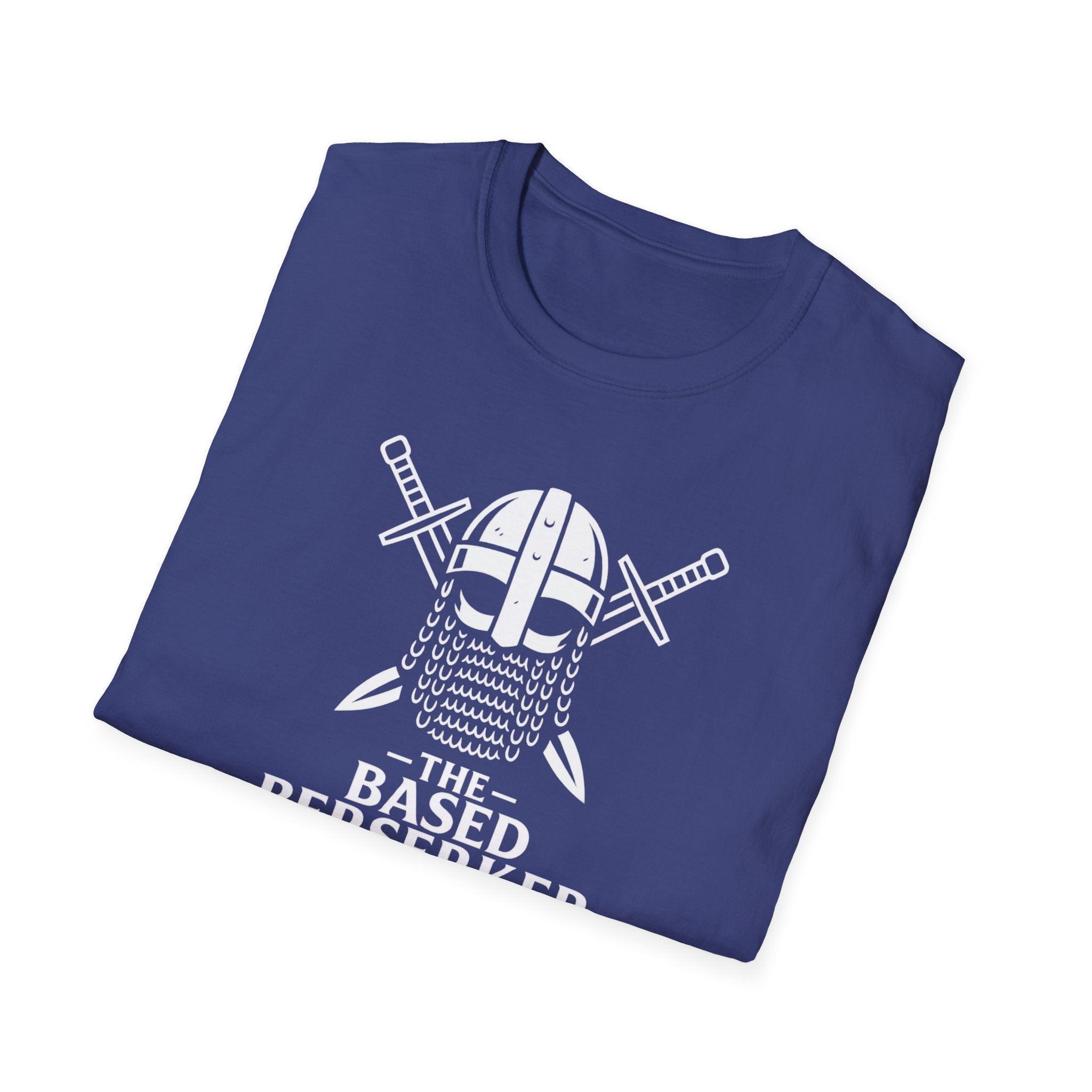 The Based Berserker Unisex T-Shirt