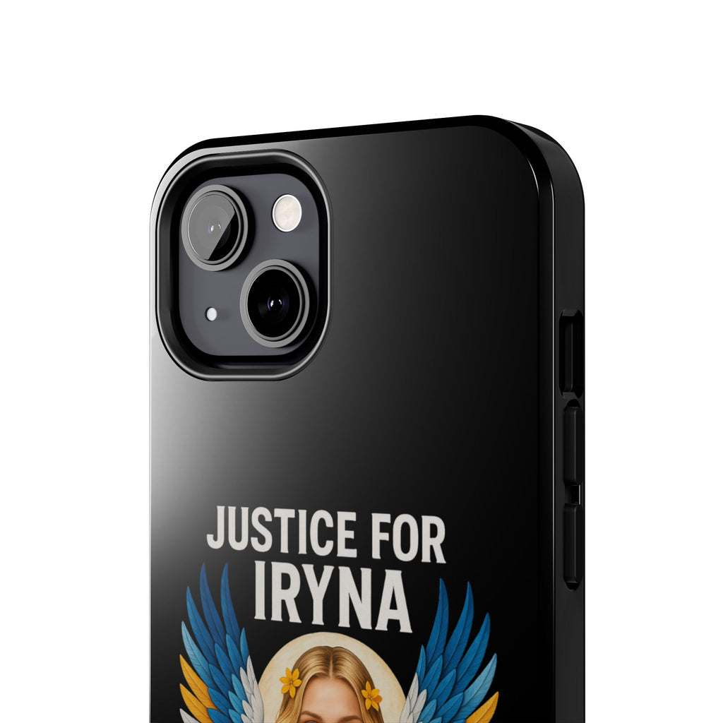Justice for Iryna Tough Phone Cases