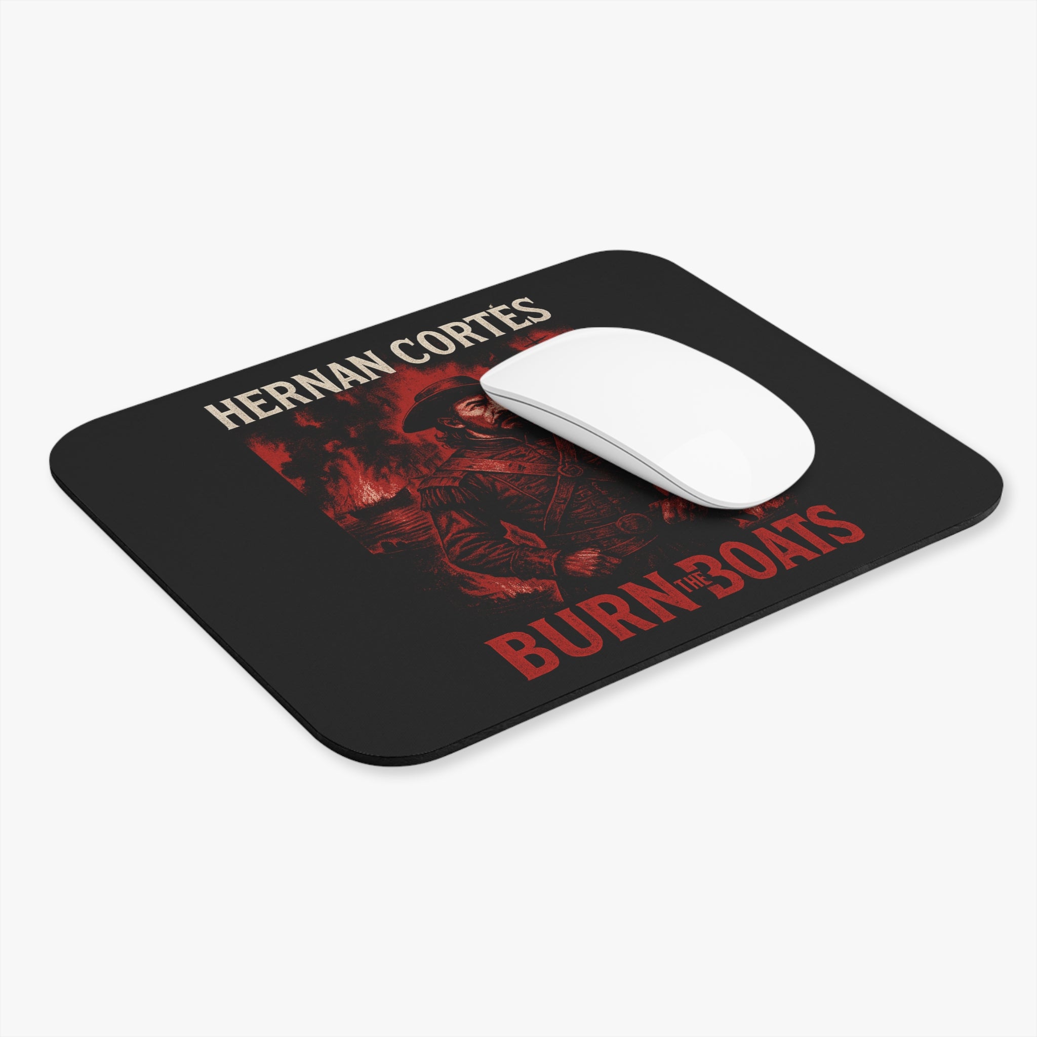 Hernan Cortes Mouse Pad, Burn the Boats Desk Mat