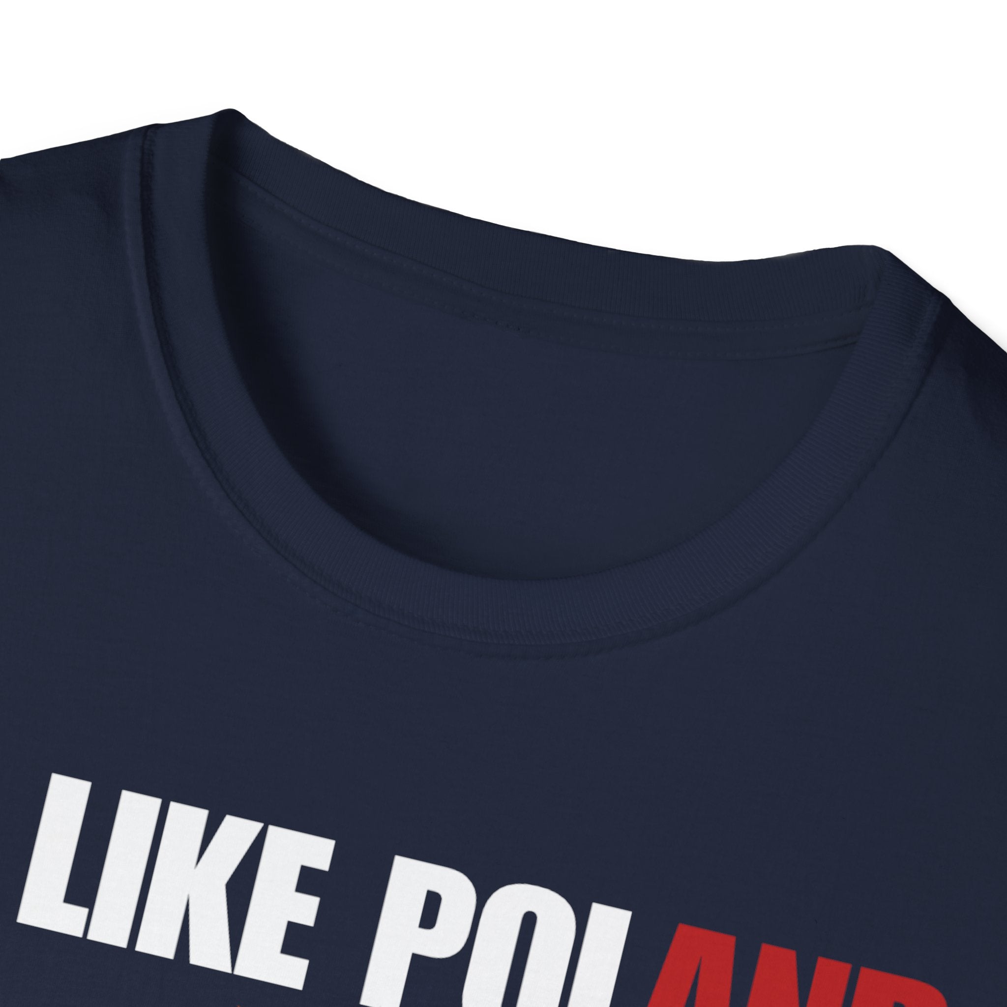 Be Like Poland Polish Eagle and Cross Softstyle Cotton T-Shirt Shirt