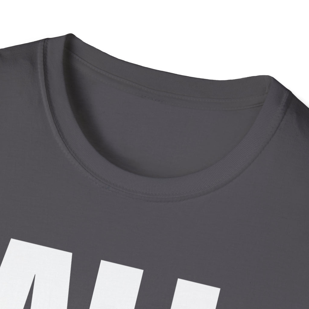 All Lives Matter White Text Softstyle Cotton Shirt T-Shirt