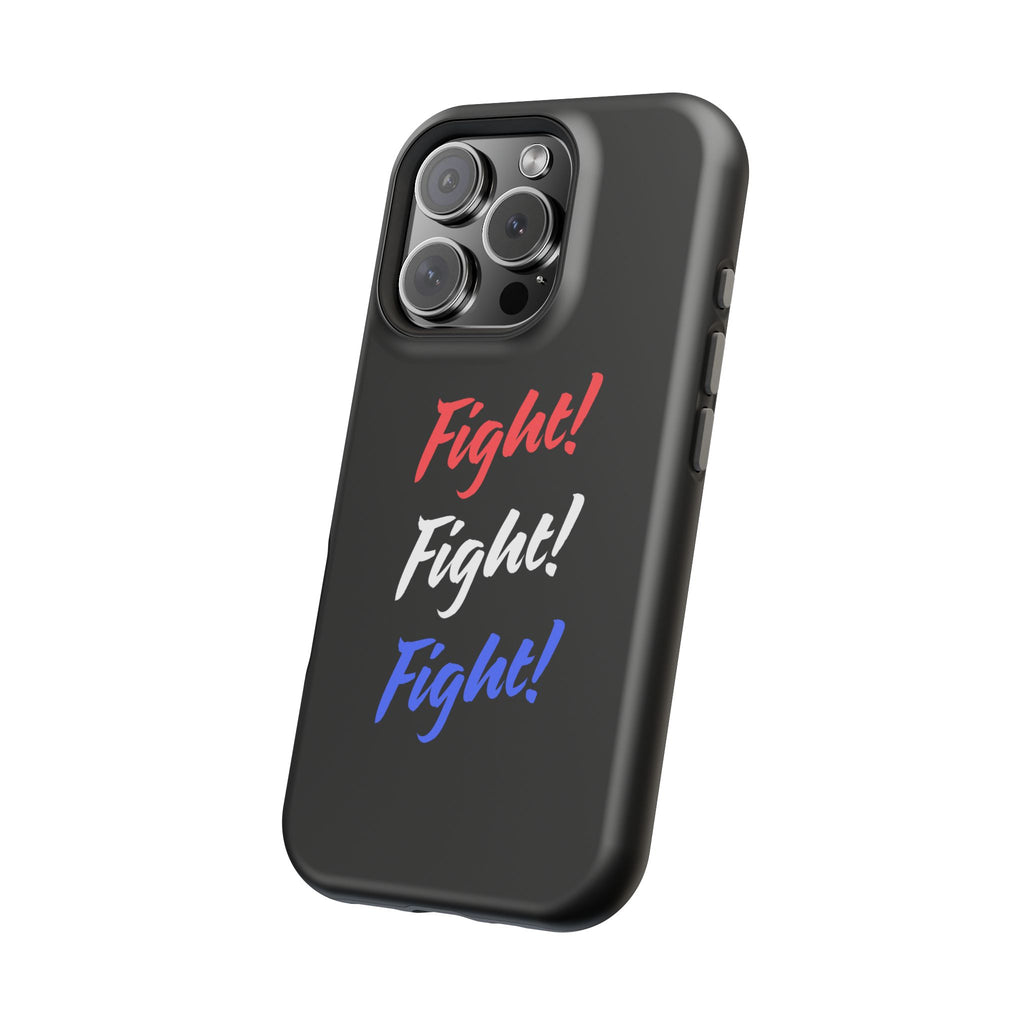 Magnetic Phone Cases, Motivational Phone Cover, Fight! Fight! Fight! Case, Personalized Phone Accessory, Unique Gift for Fighters