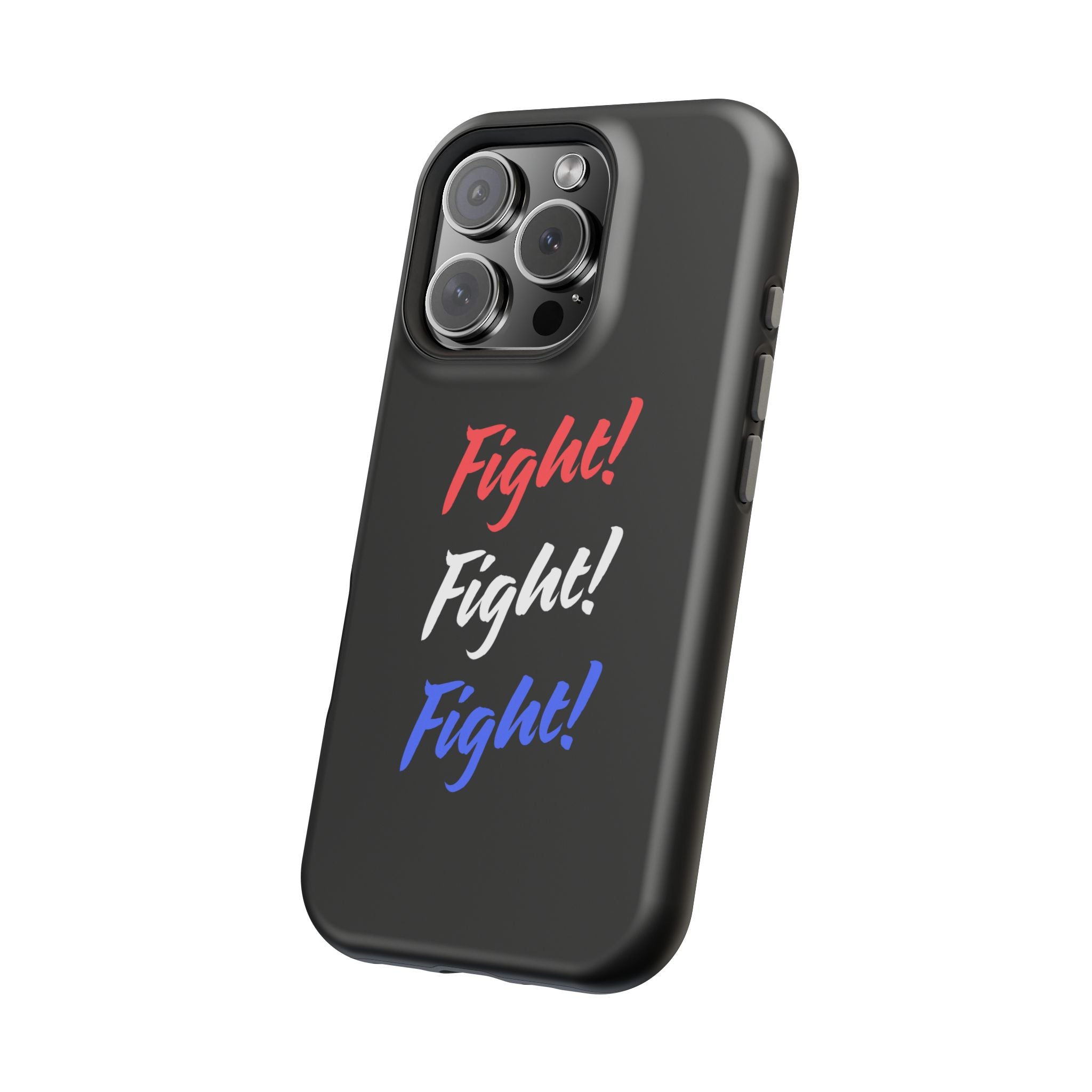 Magnetic Phone Cases, Motivational Phone Cover, Fight! Fight! Fight! Case, Personalized Phone Accessory, Unique Gift for Fighters