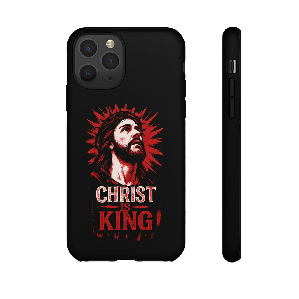 Christ is King Phone Case, Tough Phone Cover for Christian Faith