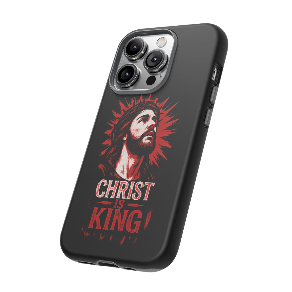 Christ is King Phone Case, Tough Phone Cover for Christian Faith