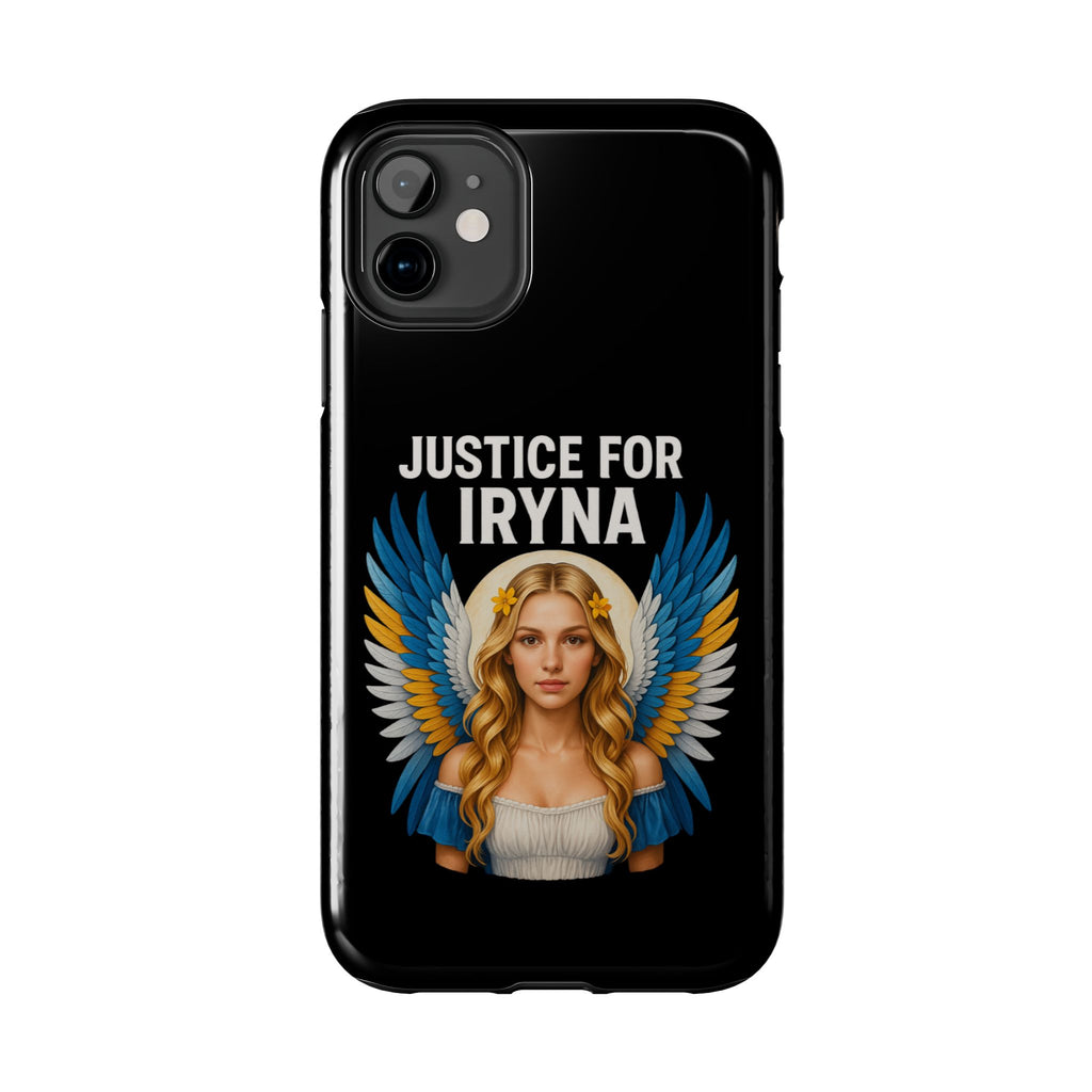 Justice for Iryna Tough Phone Cases