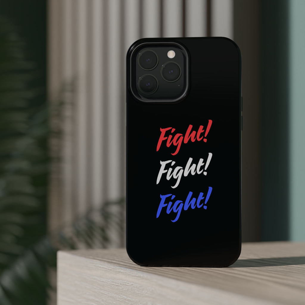 Magnetic Phone Cases, Motivational Phone Cover, Fight! Fight! Fight! Case, Personalized Phone Accessory, Unique Gift for Fighters