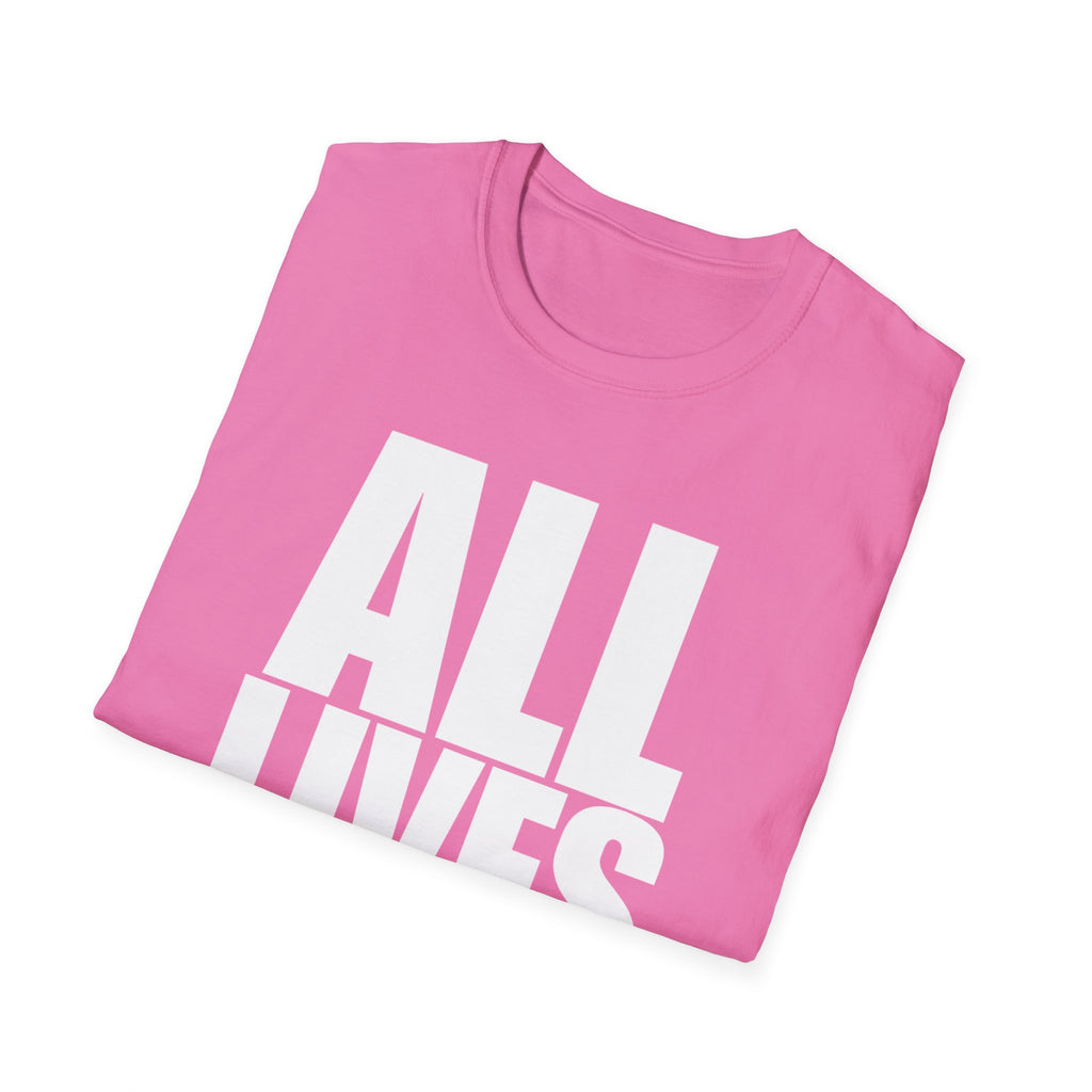 All Lives Matter White Text Softstyle Cotton Shirt T-Shirt