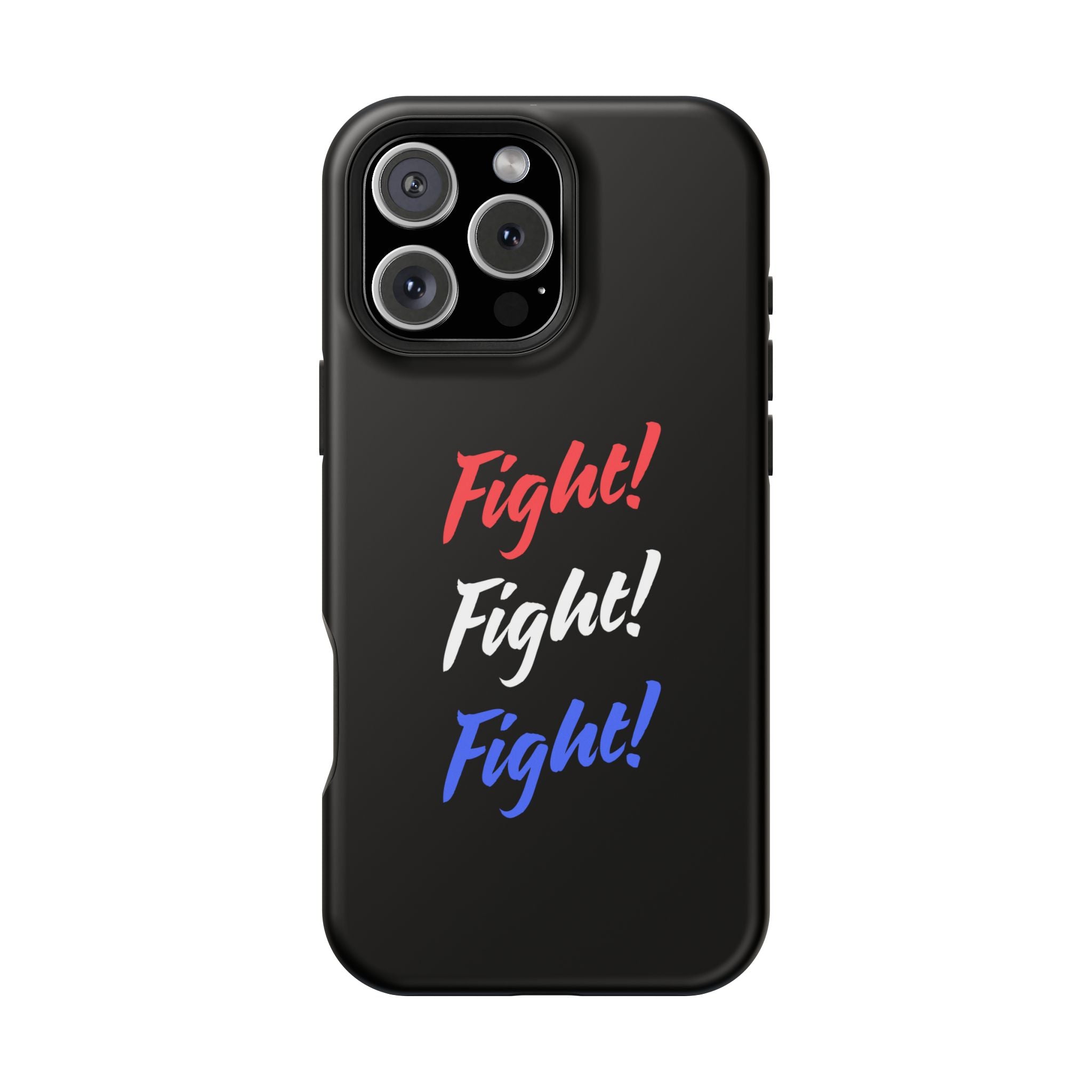 Magnetic Phone Cases, Motivational Phone Cover, Fight! Fight! Fight! Case, Personalized Phone Accessory, Unique Gift for Fighters