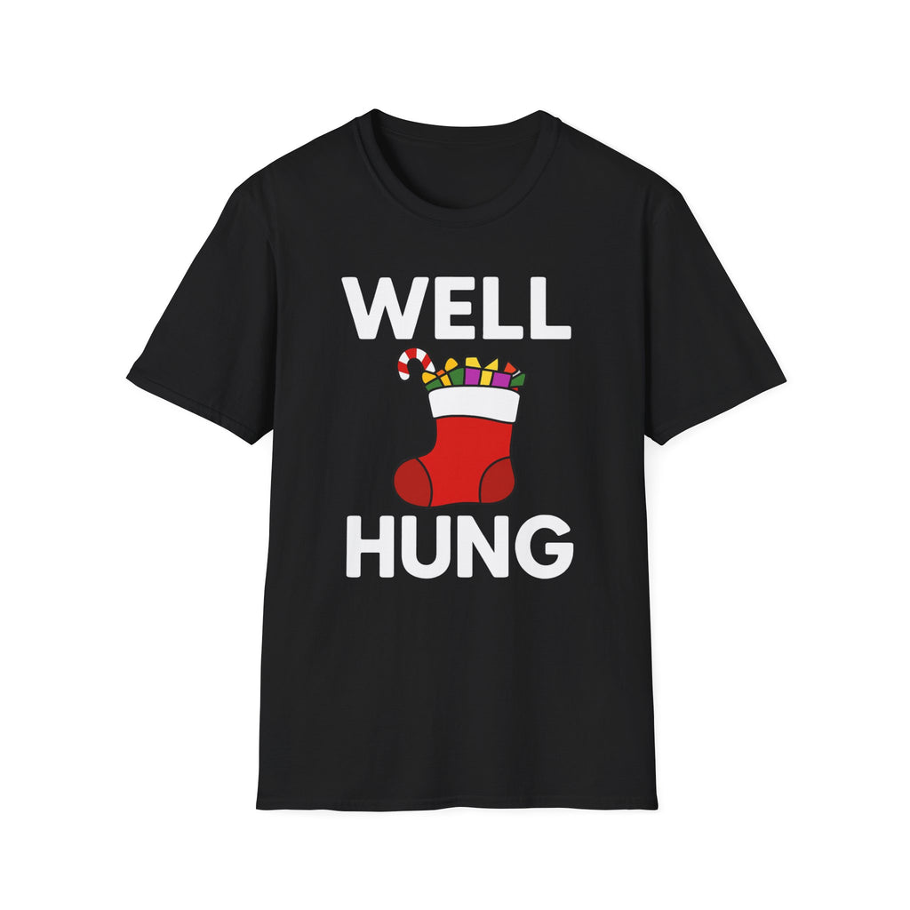 Well Hung Christmas T-Shirt | Funny Holiday Tee | Christmas Stocking Humor Shirt
