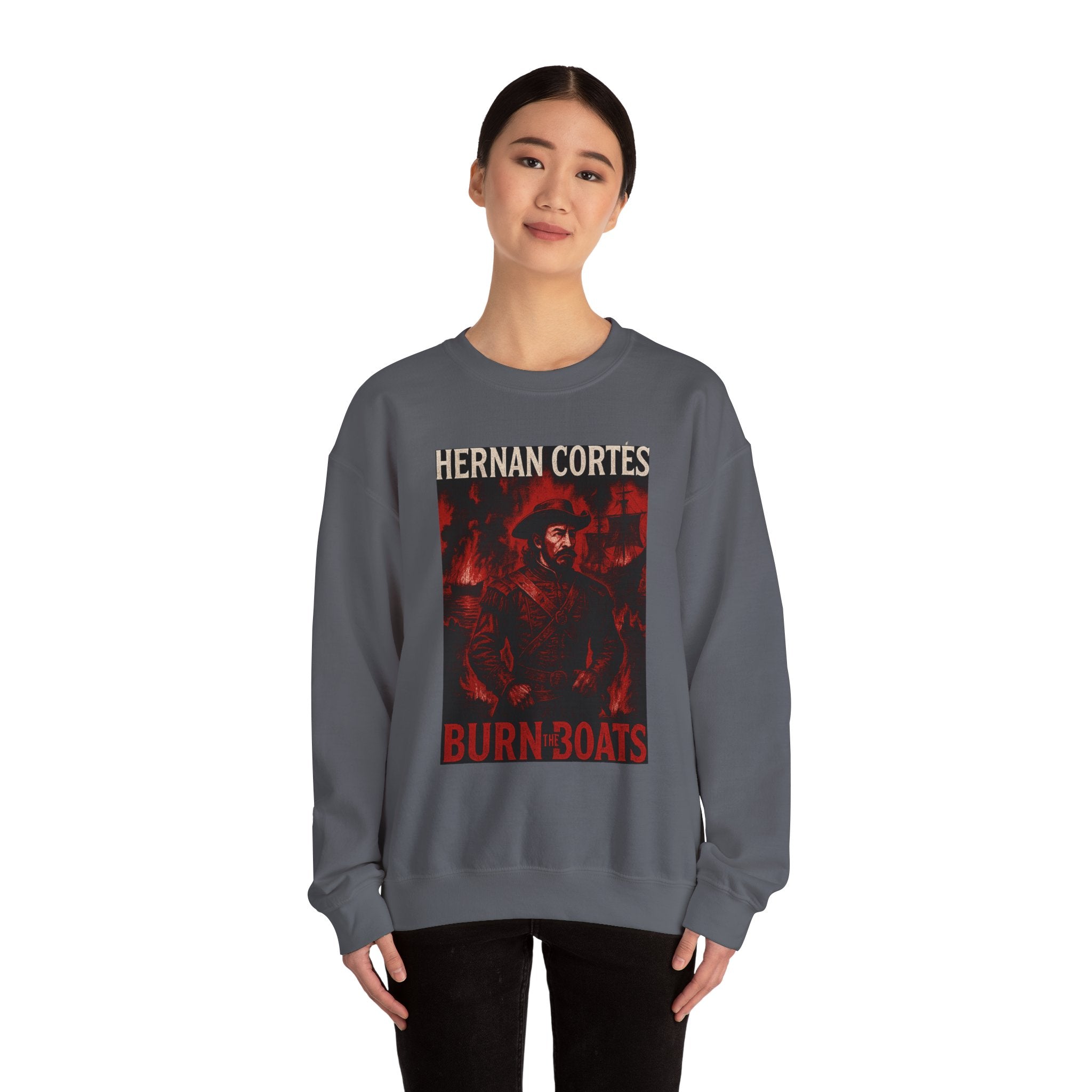 Hernan Cortes Burn The Boats Crewneck Sweatshirt