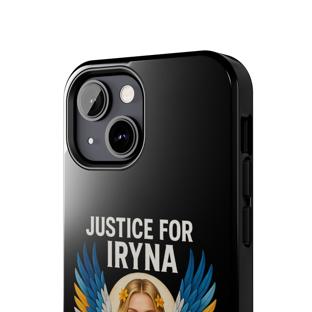 Justice for Iryna Tough Phone Cases