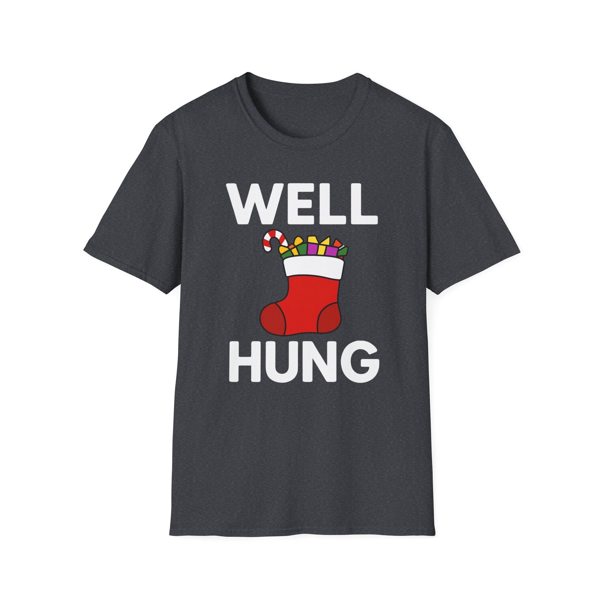 Well Hung Christmas T-Shirt | Funny Holiday Tee | Christmas Stocking Humor Shirt
