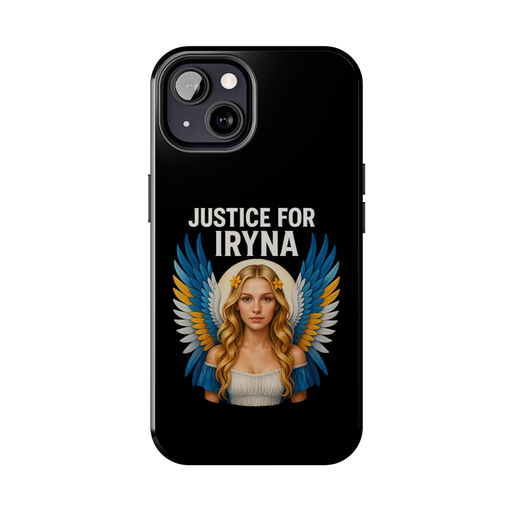 Justice for Iryna Tough Phone Cases