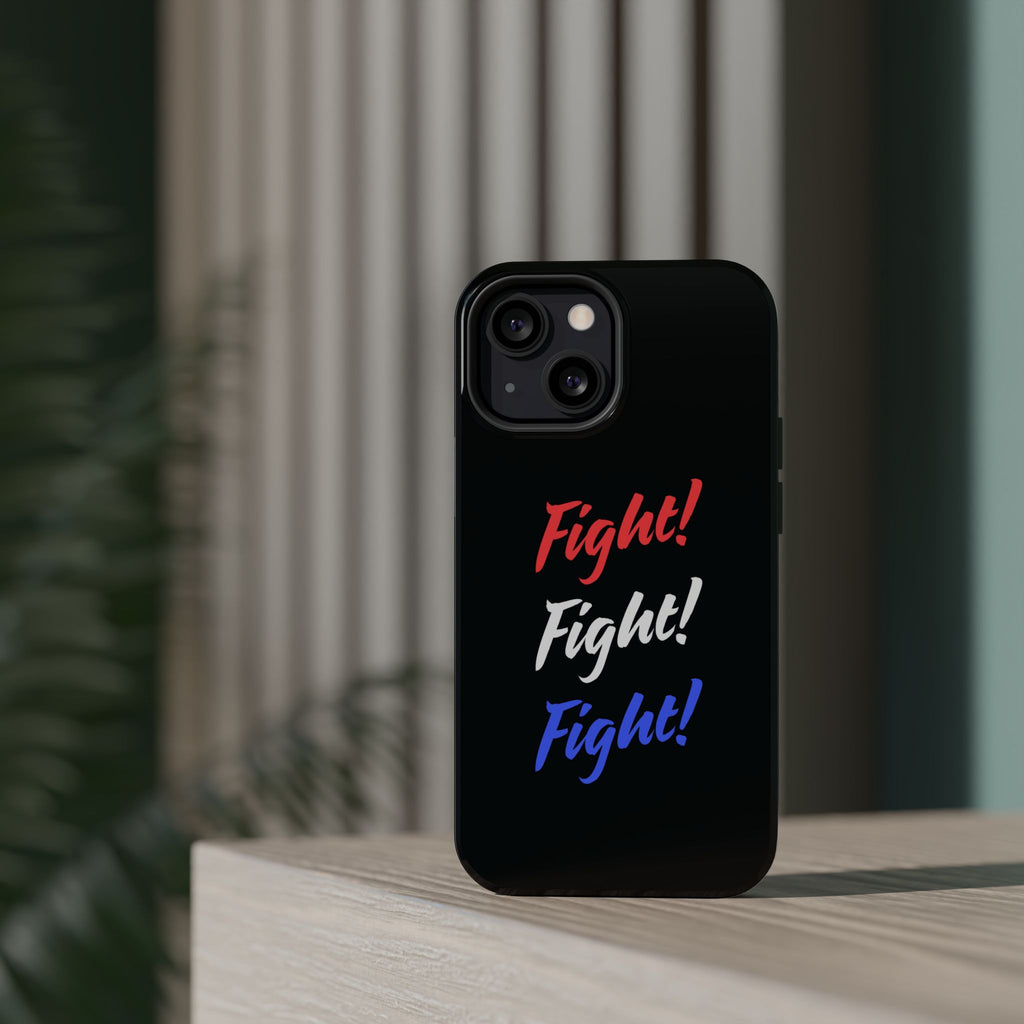Magnetic Phone Cases, Motivational Phone Cover, Fight! Fight! Fight! Case, Personalized Phone Accessory, Unique Gift for Fighters