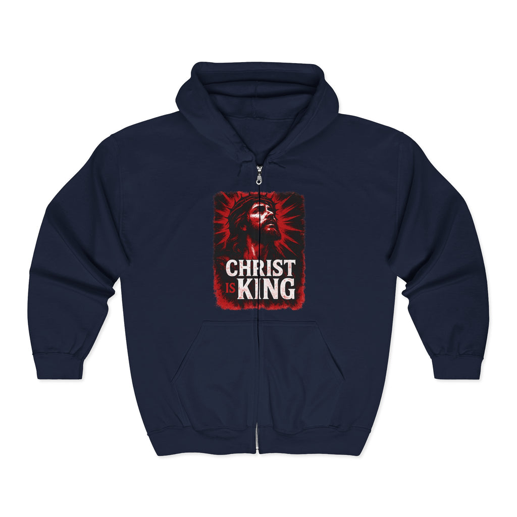 Christ is King Zip-Up Hoodie, Christ is King Zip-Up Sweatshirt