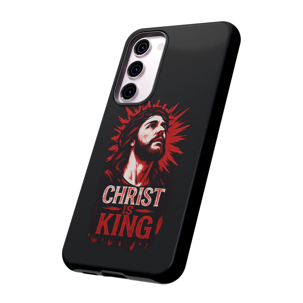 Christ is King Phone Case, Tough Phone Cover for Christian Faith