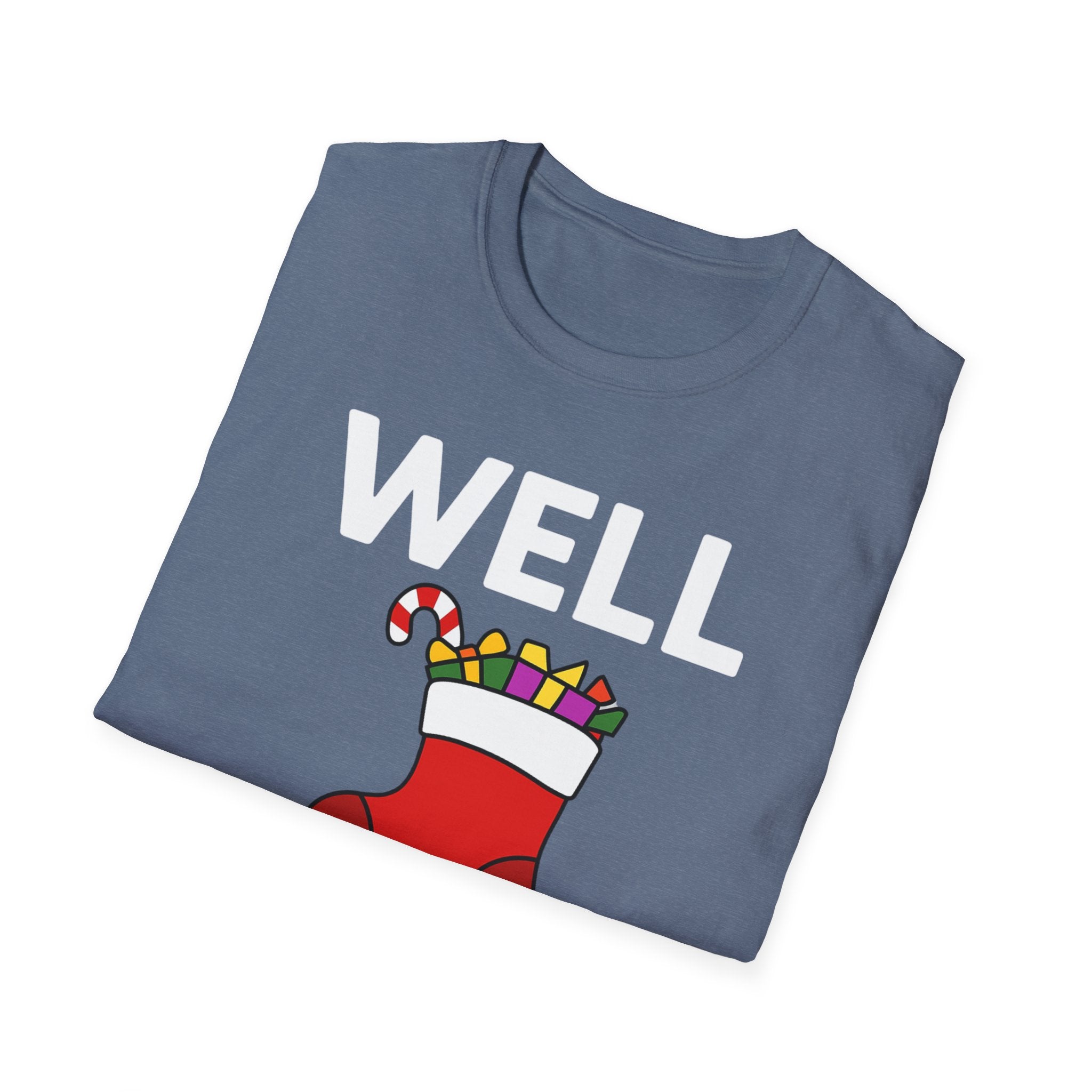 Well Hung Christmas T-Shirt | Funny Holiday Tee | Christmas Stocking Humor Shirt