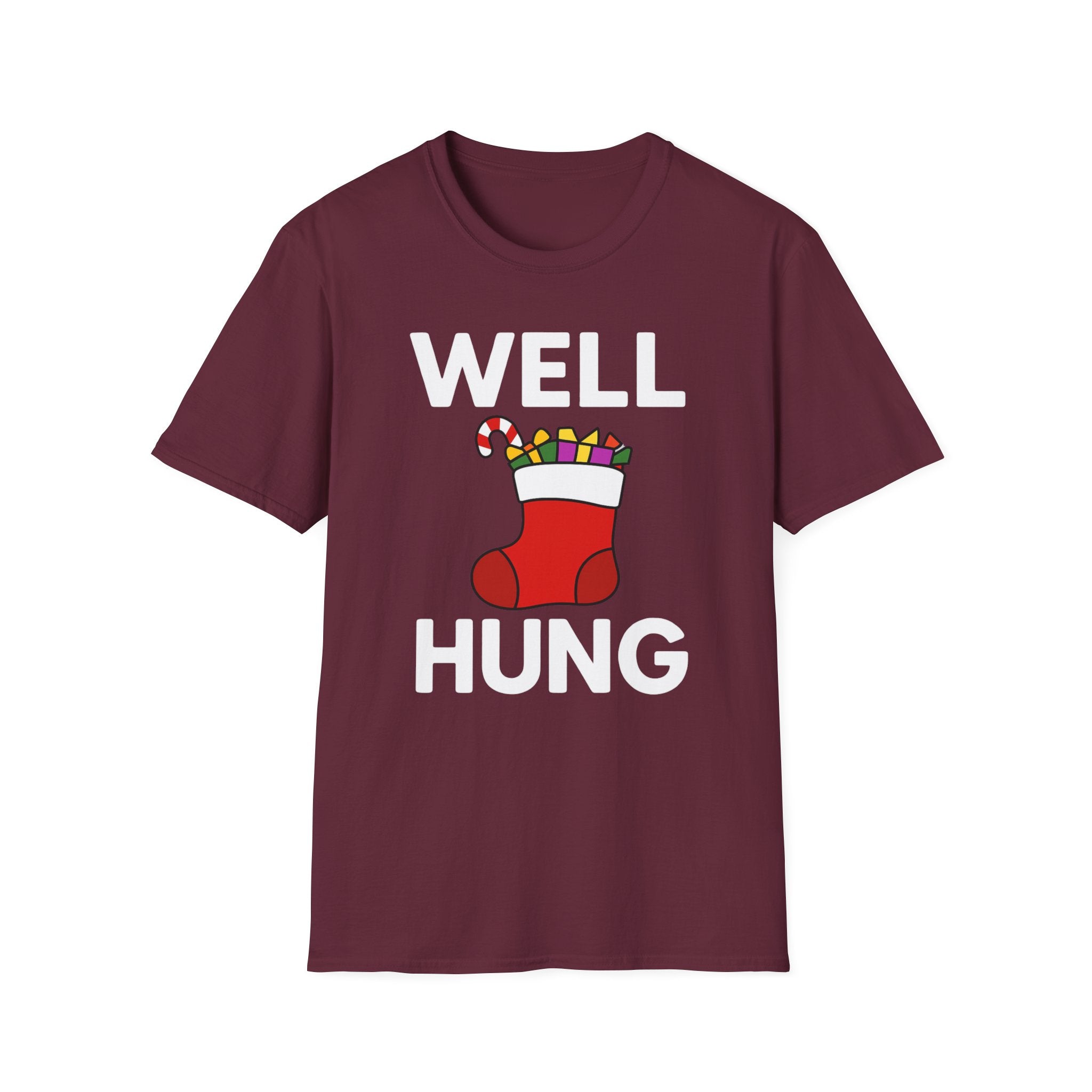 Well Hung Christmas T-Shirt | Funny Holiday Tee | Christmas Stocking Humor Shirt