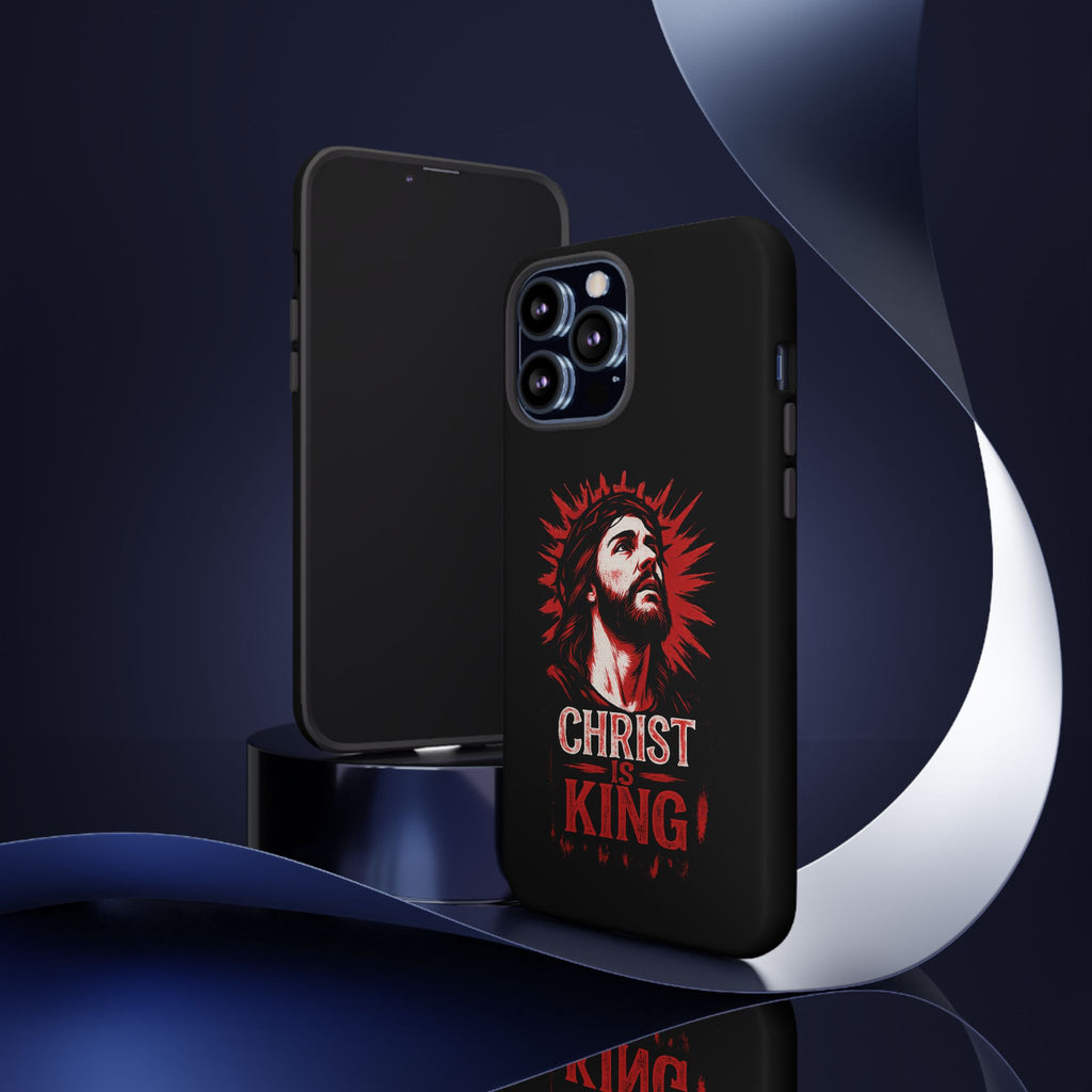 Christ is King Phone Case, Tough Phone Cover for Christian Faith