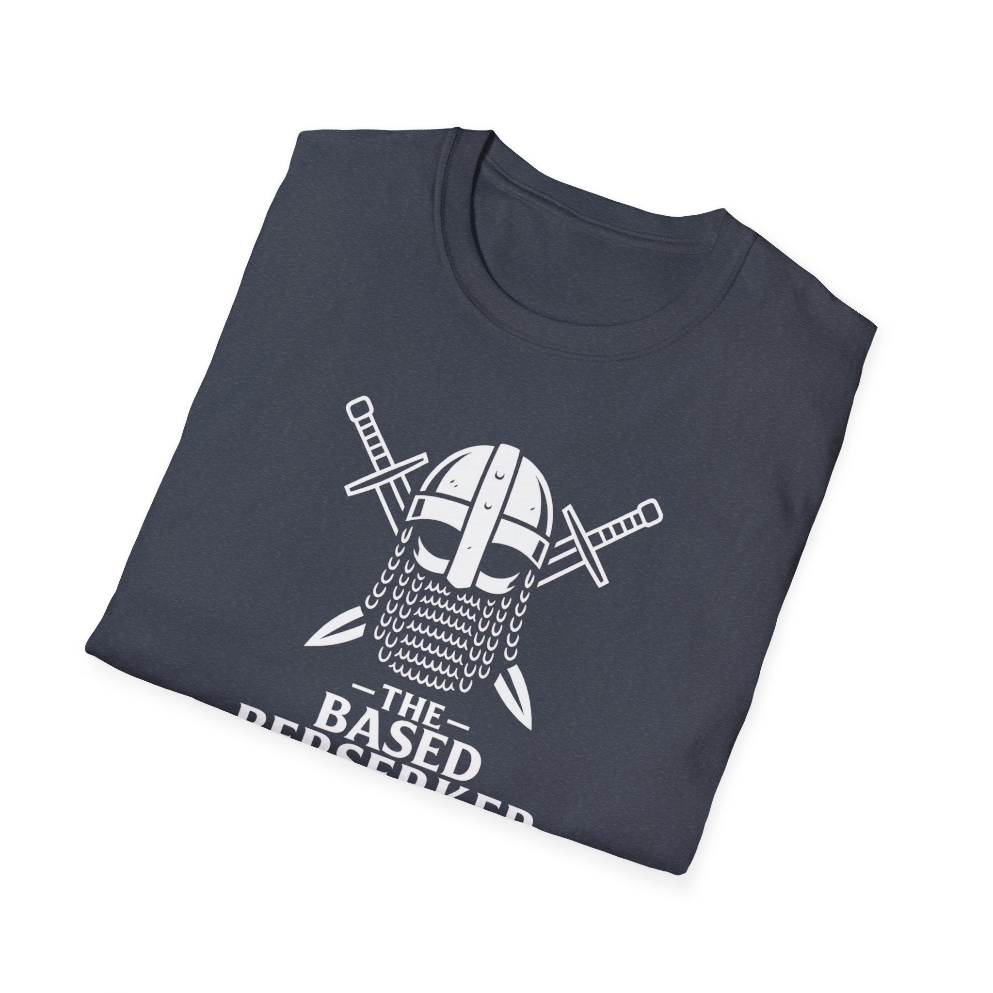 The Based Berserker Unisex T-Shirt
