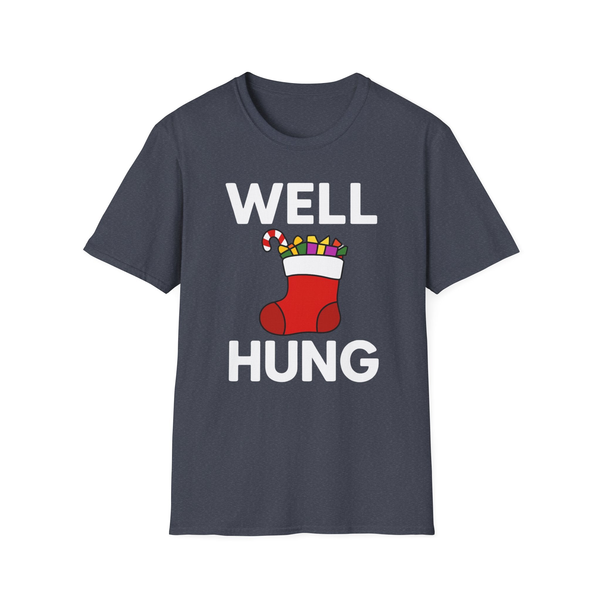 Well Hung Christmas T-Shirt | Funny Holiday Tee | Christmas Stocking Humor Shirt