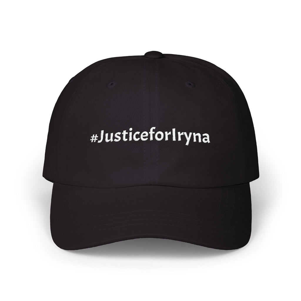 Justice for Iryna #JusticeforIryna Classic Cap