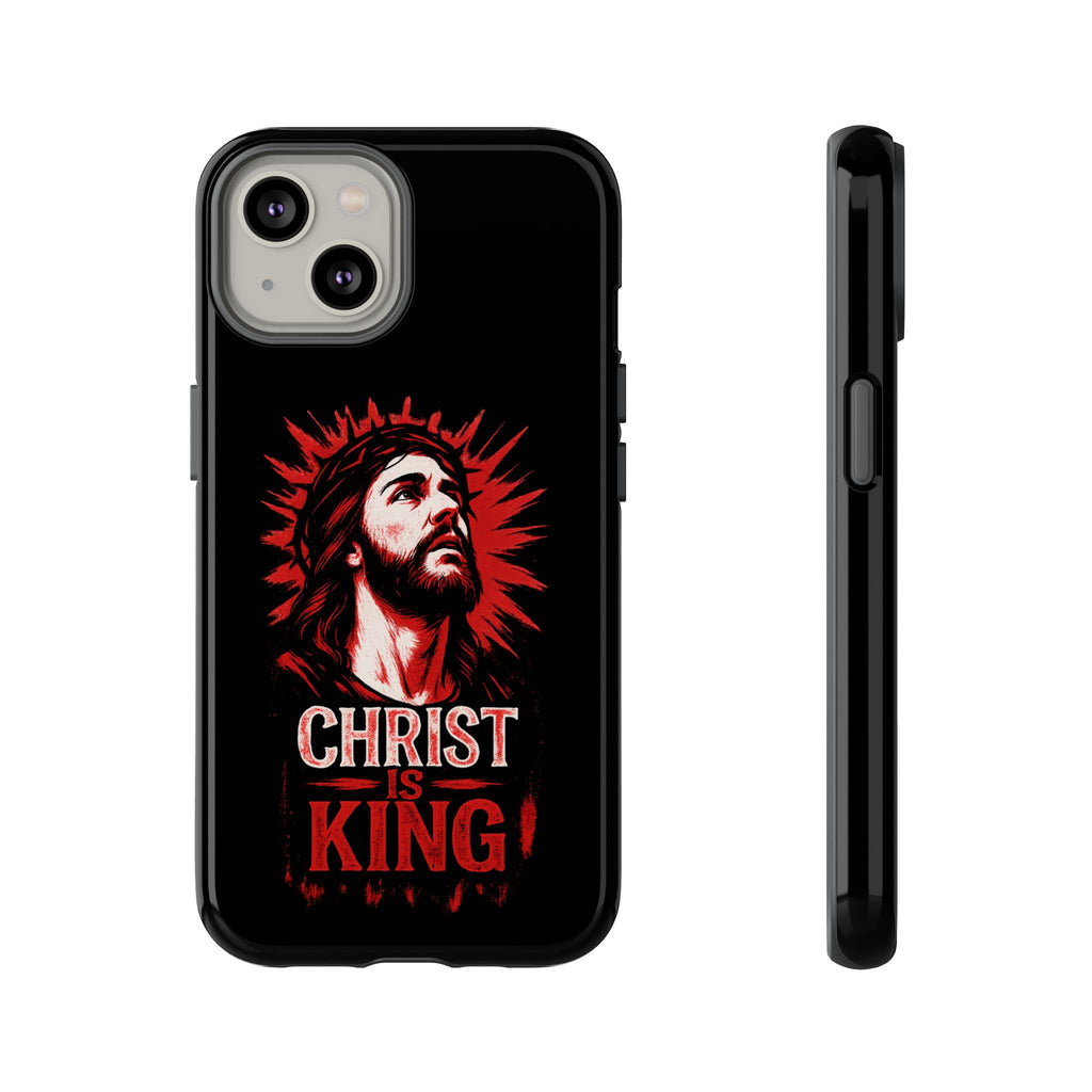 Christ is King Phone Case, Tough Phone Cover for Christian Faith