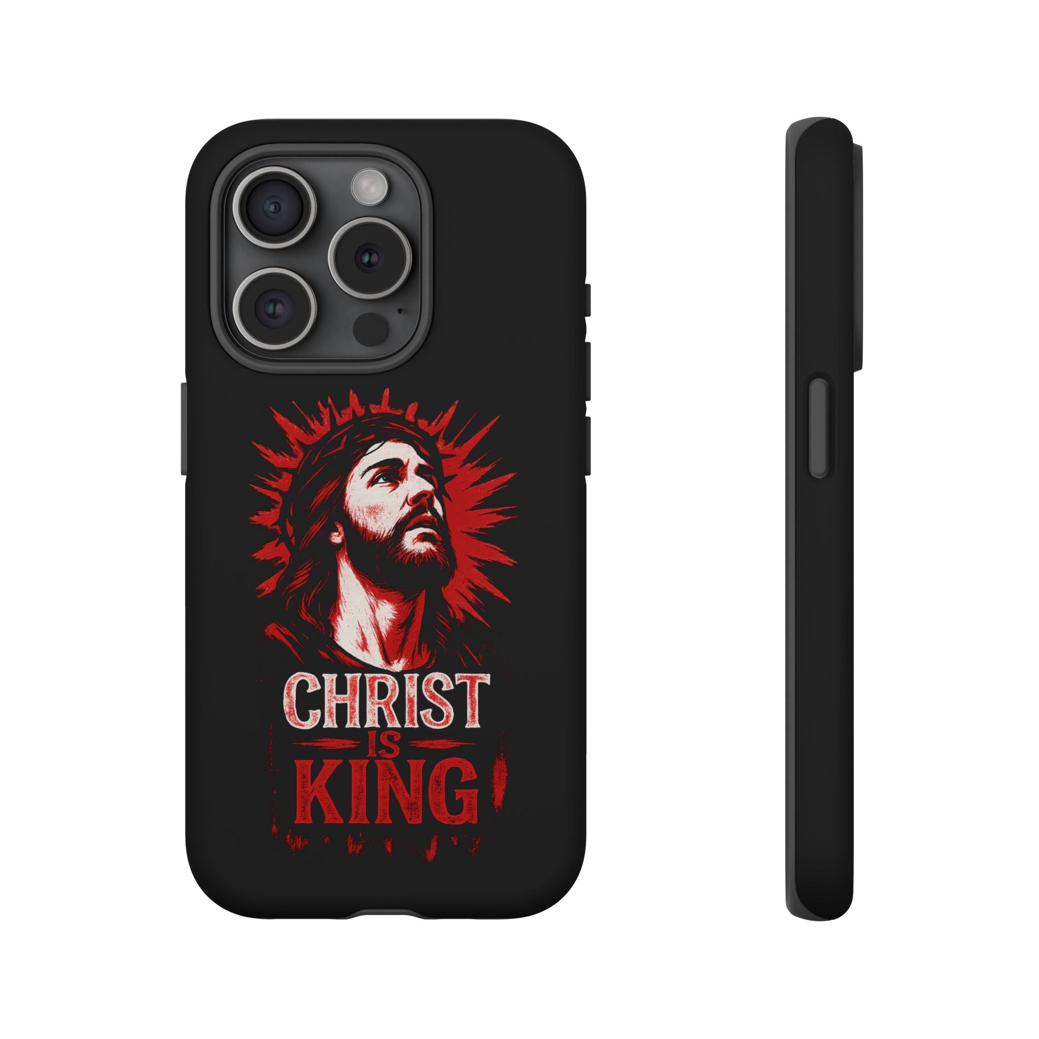 Christ is King Phone Case, Tough Phone Cover for Christian Faith