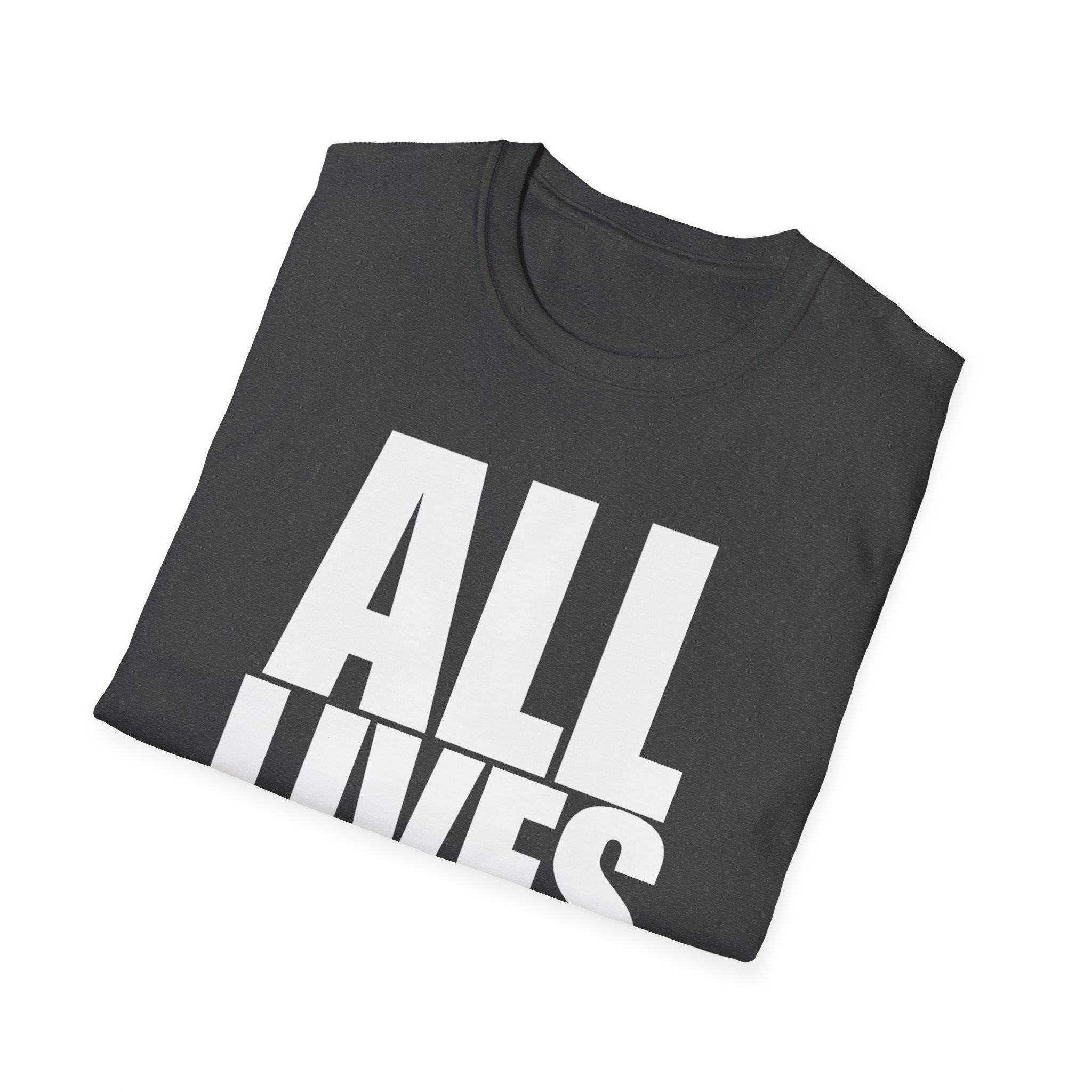 All Lives Matter White Text Softstyle Cotton Shirt T-Shirt
