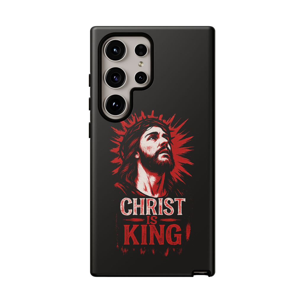 Christ is King Phone Case, Tough Phone Cover for Christian Faith