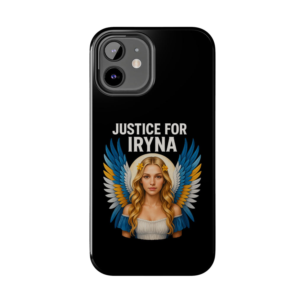 Justice for Iryna Tough Phone Cases