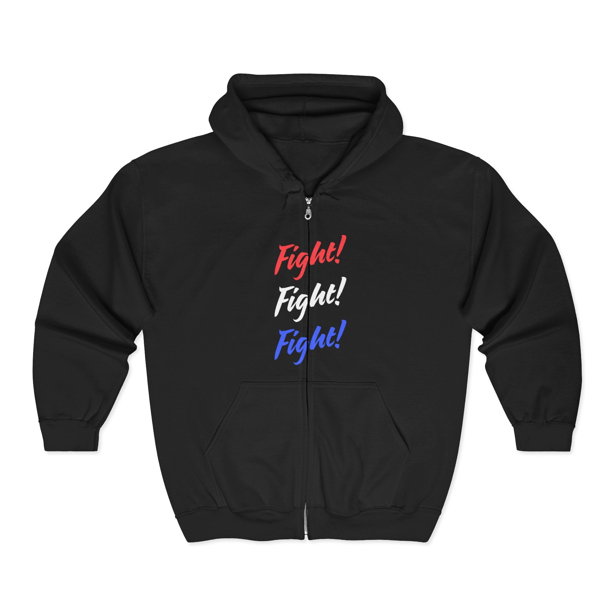 Fight! Fight! Fight! Zip-Up Hoodie, Fight, Fight, Fight Zip-Up Sweatshirt