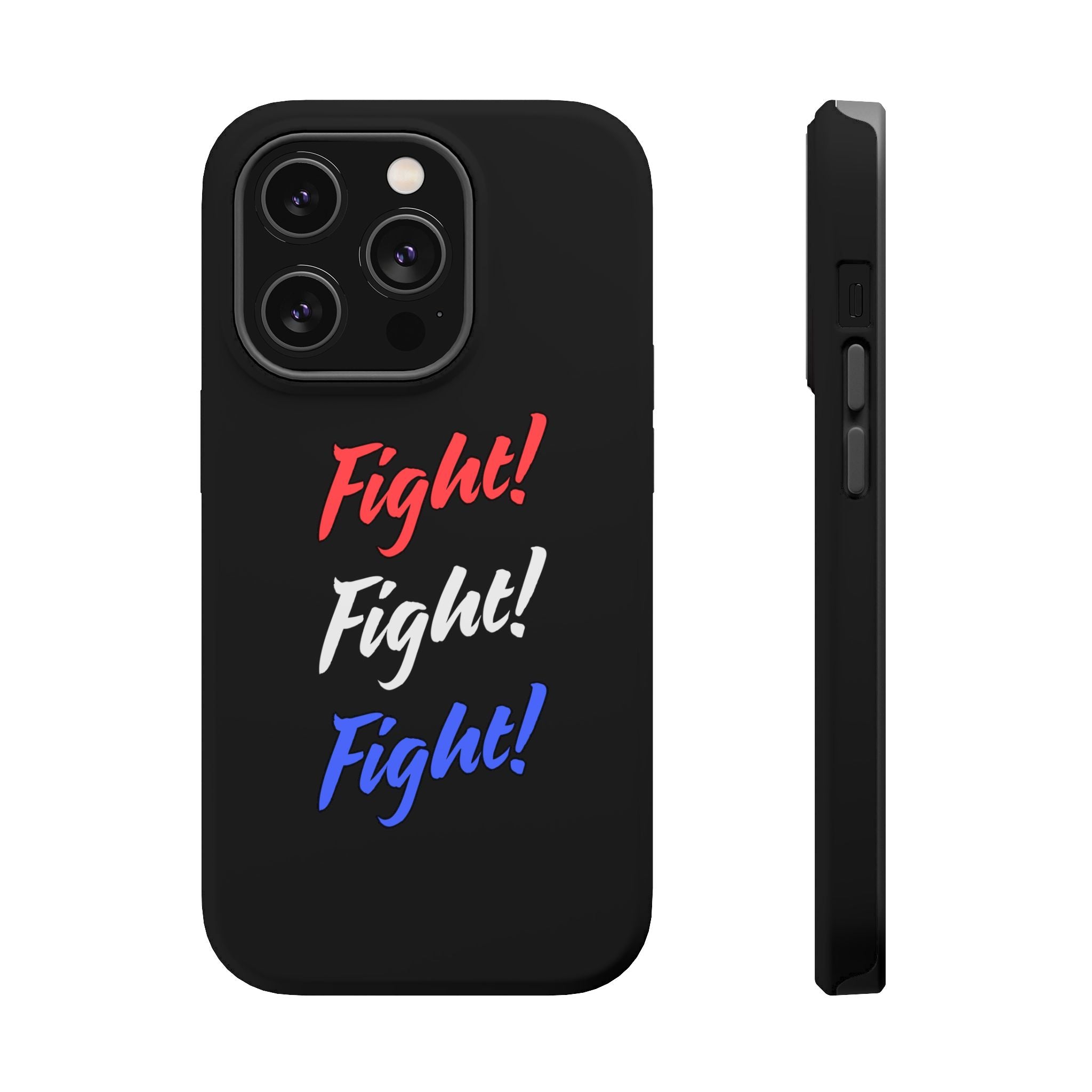 Magnetic Phone Cases, Motivational Phone Cover, Fight! Fight! Fight! Case, Personalized Phone Accessory, Unique Gift for Fighters