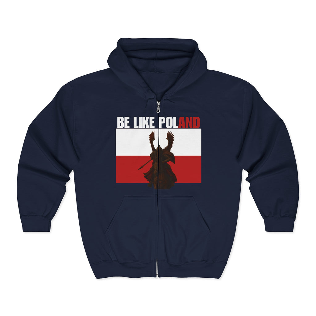 Be Like Poland Winged Hussar Zip Up Hoodie Sweatshirt