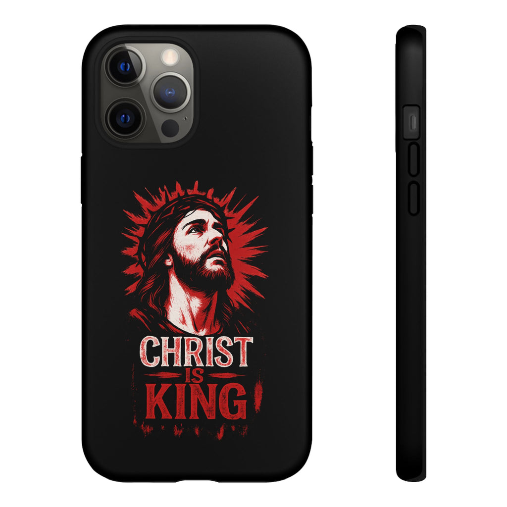 Christ is King Phone Case, Tough Phone Cover for Christian Faith