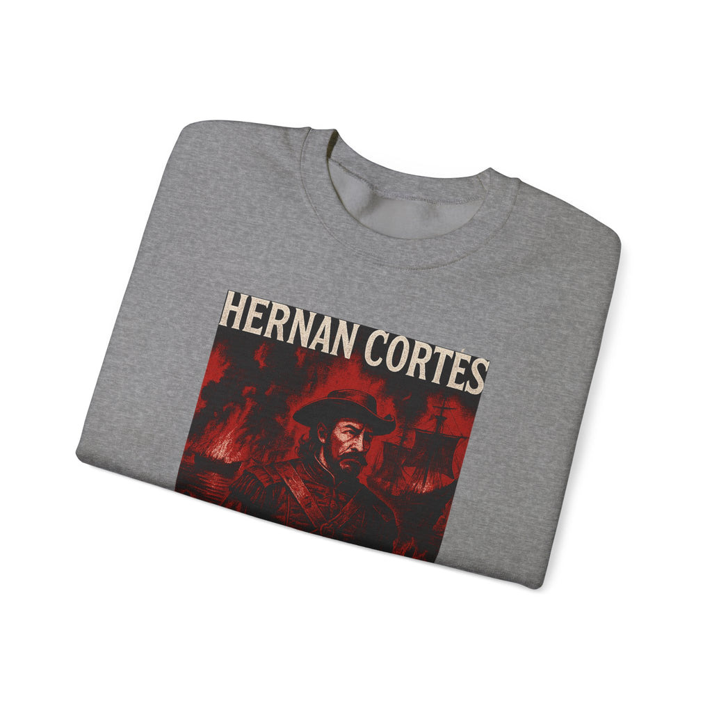 Hernan Cortes Burn The Boats Crewneck Sweatshirt