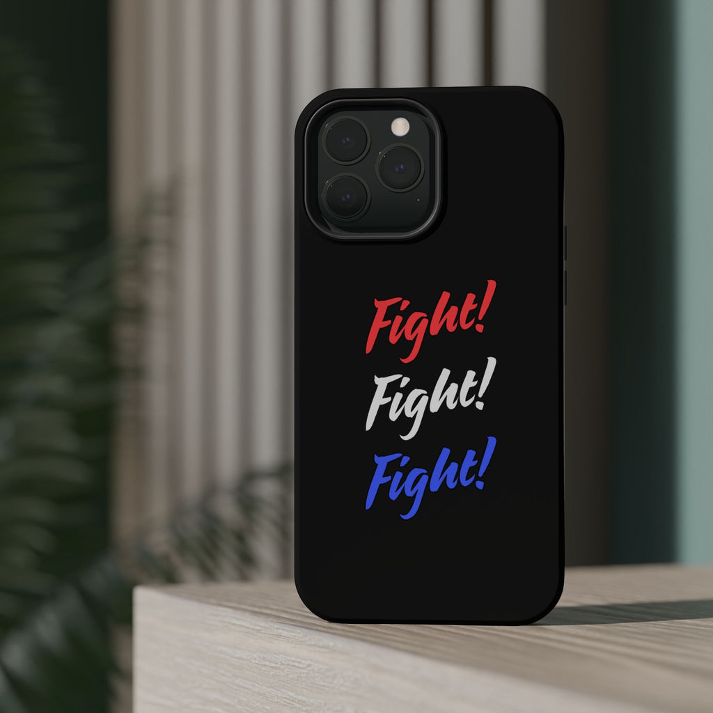 Magnetic Phone Cases, Motivational Phone Cover, Fight! Fight! Fight! Case, Personalized Phone Accessory, Unique Gift for Fighters