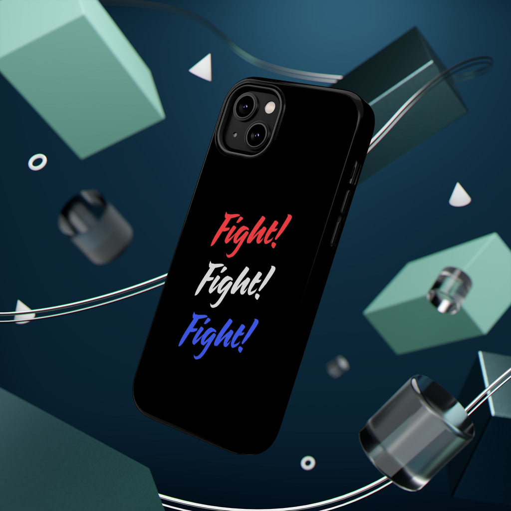 Magnetic Phone Cases, Motivational Phone Cover, Fight! Fight! Fight! Case, Personalized Phone Accessory, Unique Gift for Fighters