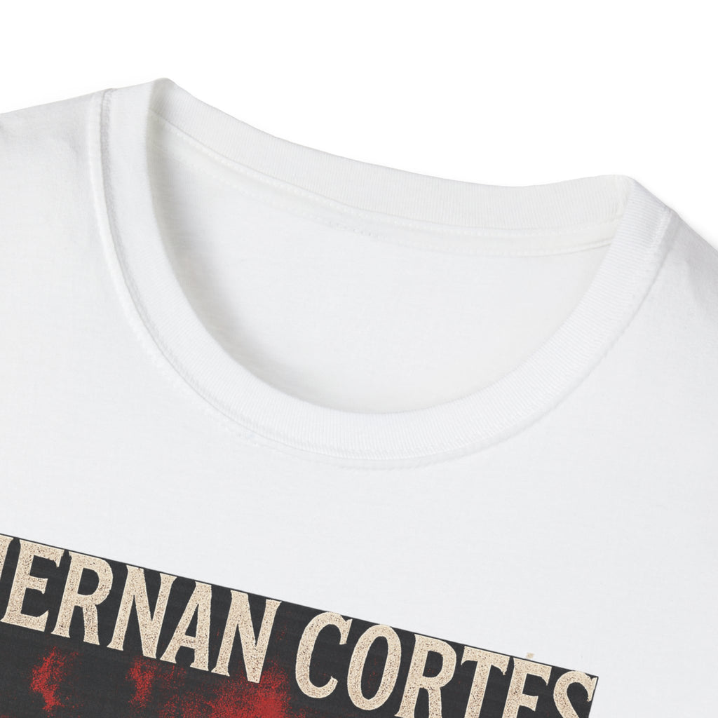 Hernan Cortes 'Burn Boats' Graphic Tee, Unisex Softstyle T-Shirt