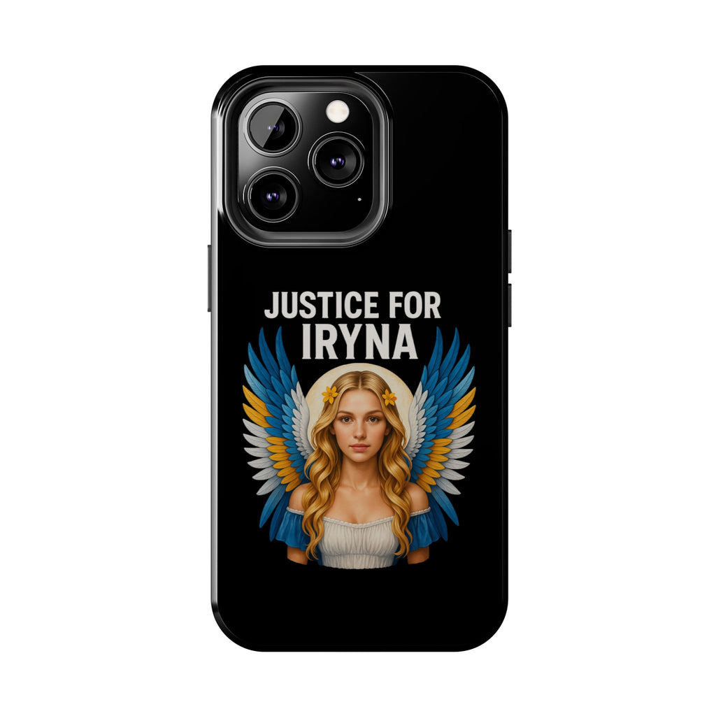 Justice for Iryna Tough Phone Cases