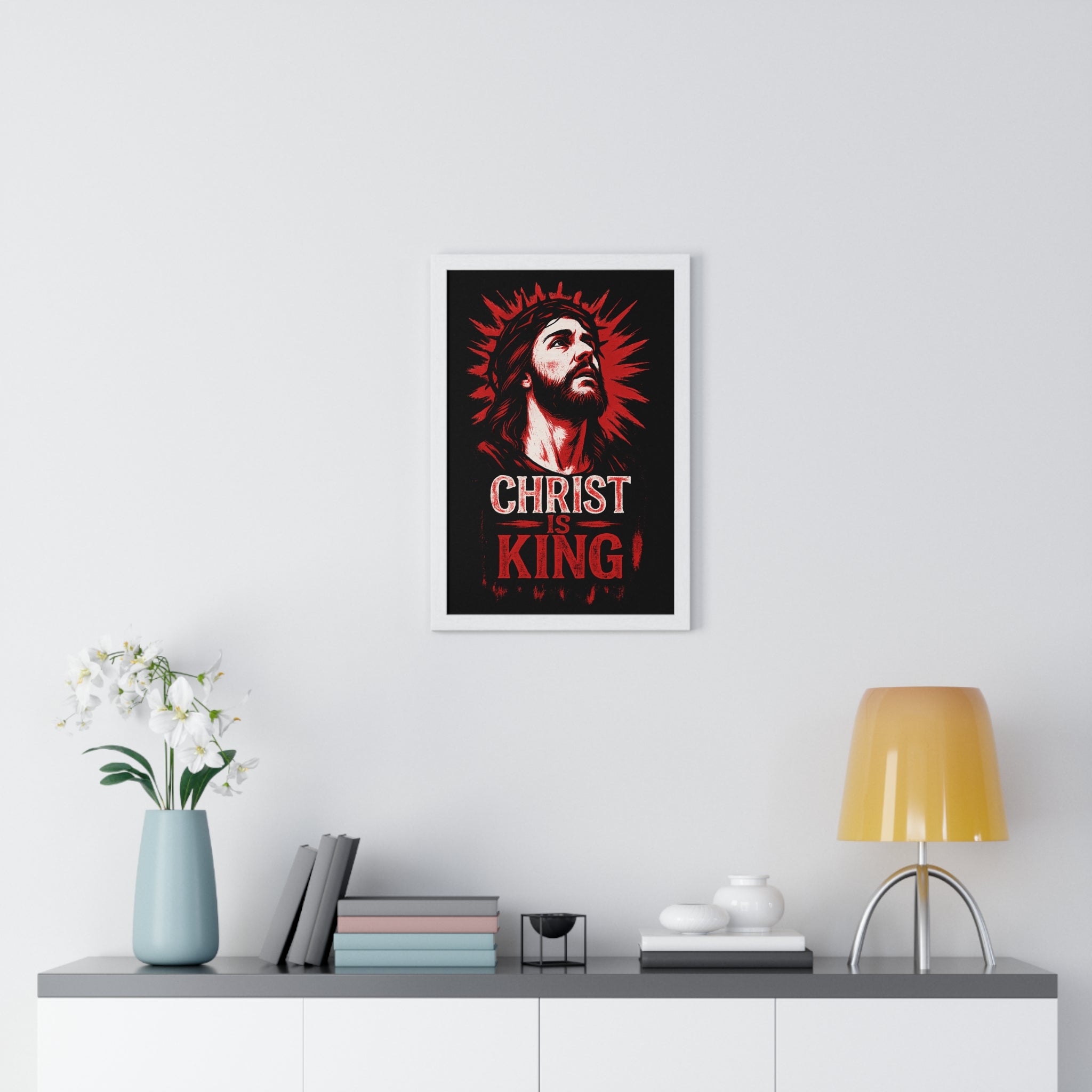 Christ is King Vertical Framed Poster, Christian Art