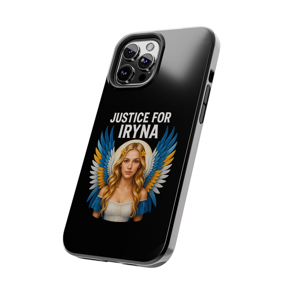 Justice for Iryna Tough Phone Cases